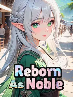 Reborn As Noble webnovel cover