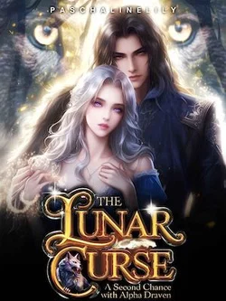 The Lunar Curse: A Second Chance With Alpha Draven webnovel cover