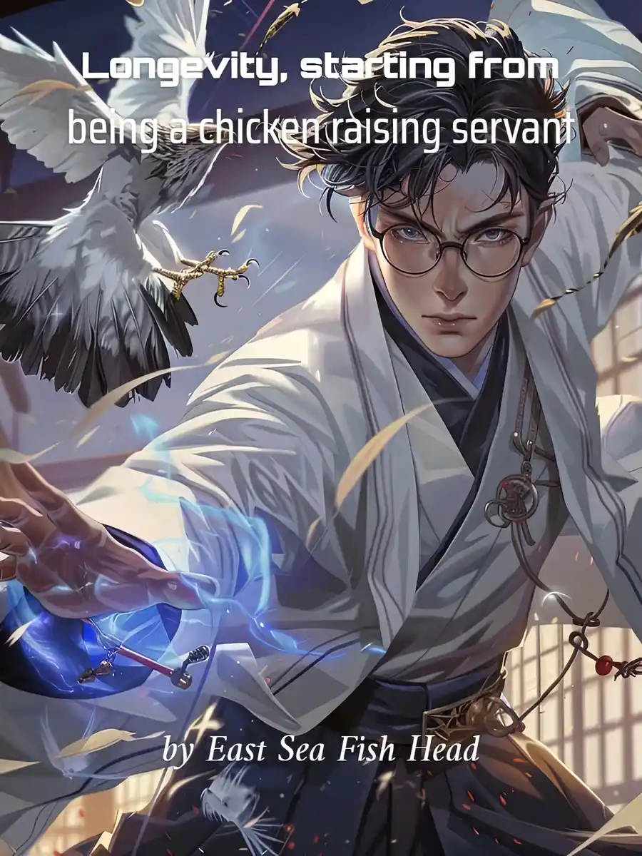 Longevity, starting from being a chicken raising servant - Poster