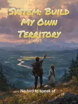 System: Build My Own Territory webnovel cover