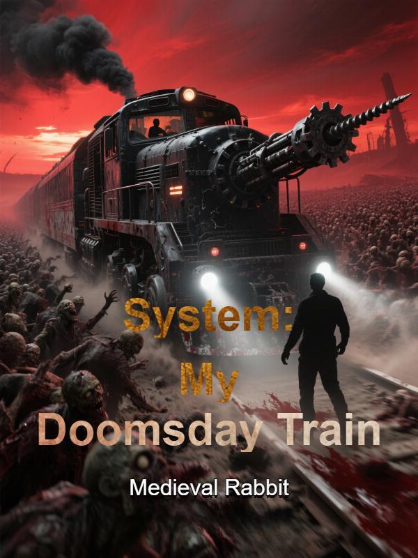 System: My Doomsday Train - Poster