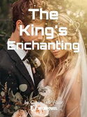 The King’s Enchanting webnovel cover