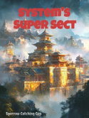 System's Super Sect webnovel cover