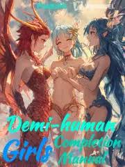 Demi-human Girls Completion Manual webnovel cover