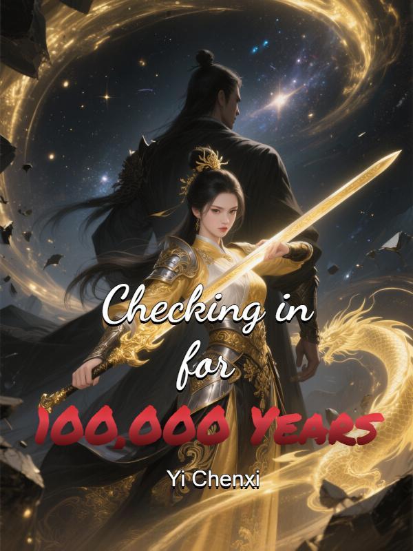 Checking in for 100,000 Years - Poster