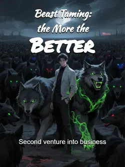 Beast Taming: the More the Better webnovel cover