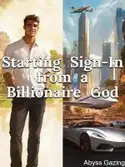 Starting Sign-In from a Billionaire God webnovel cover