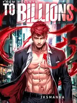 From Bullets To Billions webnovel cover