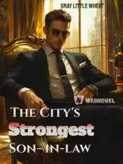 The City’s Strongest Son-in-law webnovel cover