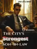The City’s Strongest Son-in-law webnovel cover