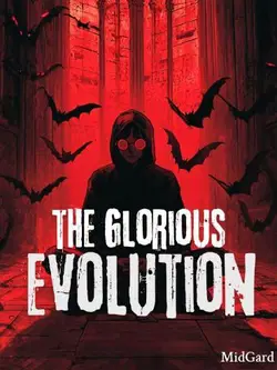 The Glorious Evolution webnovel cover