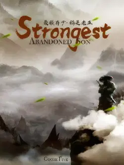 Strongest Abandoned Son webnovel cover