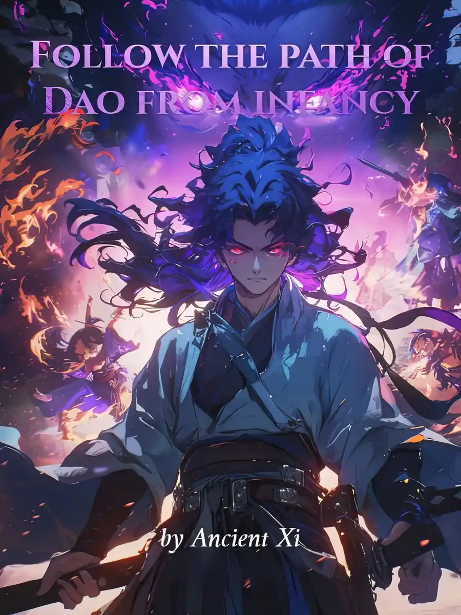 Follow the path of Dao from infancy - Poster