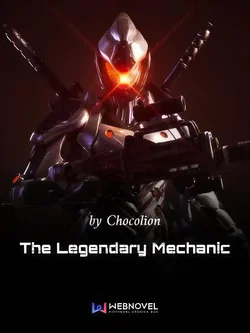 The Legendary Mechanic webnovel cover