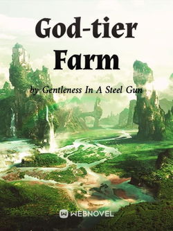 God-tier Farm webnovel cover