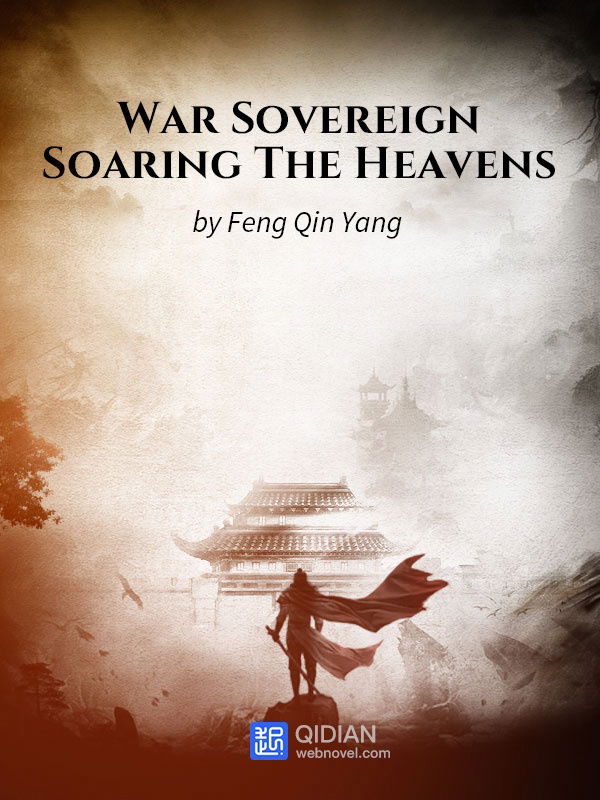 War Sovereign Soaring The Heavens - Poster