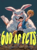 God of Pets webnovel cover