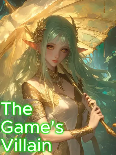 I Am The Game's Villain Action Adventure webnovel cover