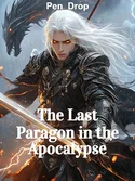 The Last Paragon in the Apocalypse webnovel cover