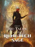 Re: Tales of the Rune-Tech Sage webnovel cover