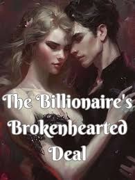 The Billionaire’s Brokenhearted Deal webnovel cover