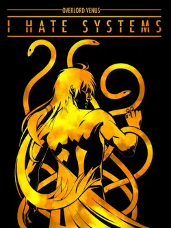 I Hate Systems webnovel cover