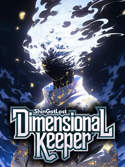 Dimensional Keeper: All My Skills Are at Level 100 Action Adventure webnovel cover