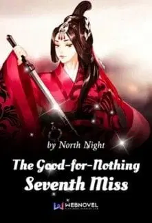 The Good-for-Nothing Seventh Miss webnovel cover