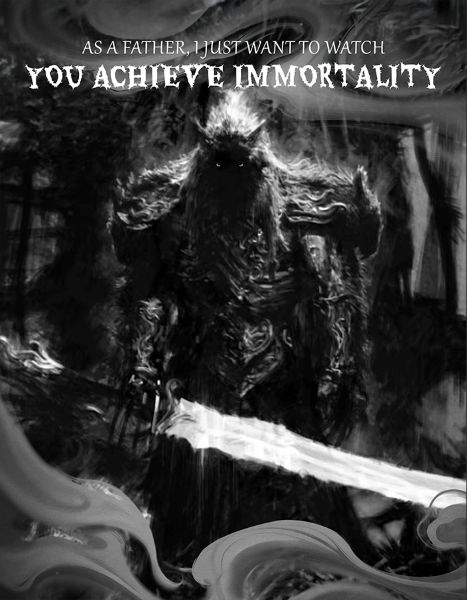 As a Father, I Just Want to Watch You Achieve Immortality - Poster